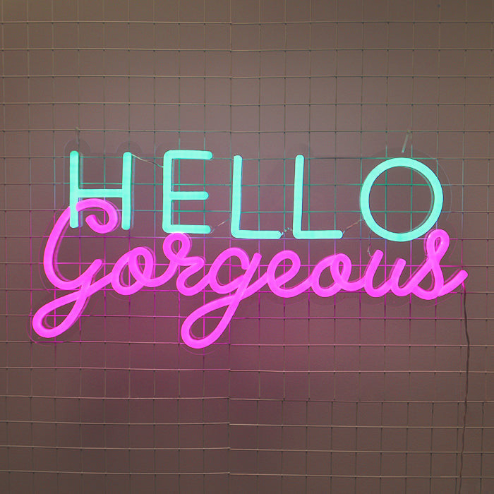 HELLO GORGEOUS - Neon LED - Neon Week